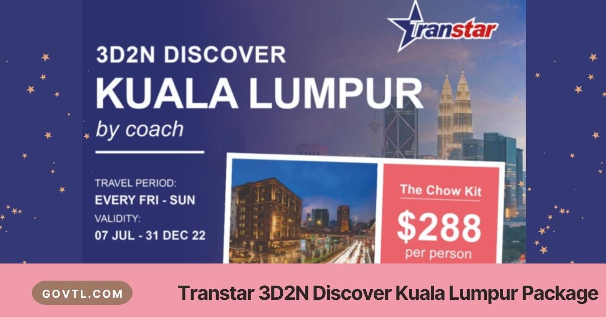 Transtar 3D2N Discover KL Package