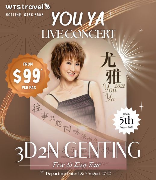 You Ya Genting 2022 Concert  3D2N Package