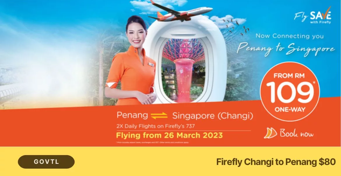 Firefly Changi to Penang $80