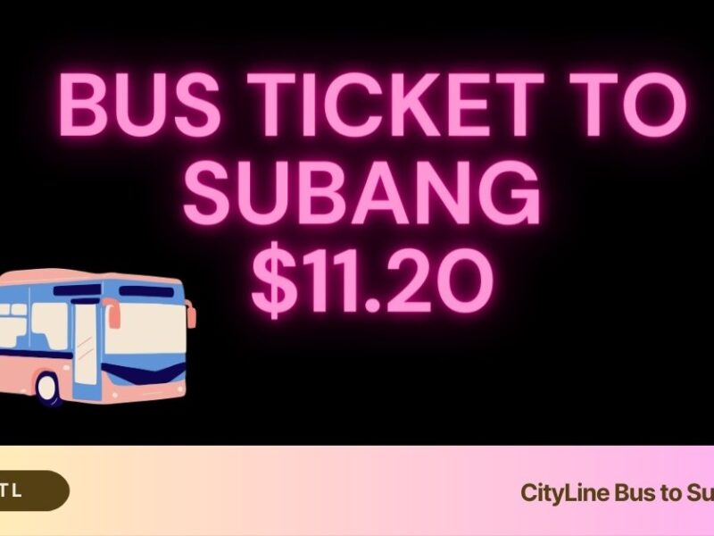 Bus to subang $11.20