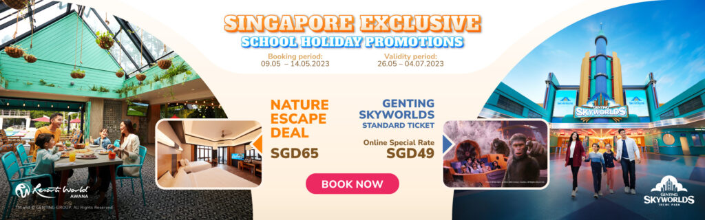 Genting School Holiday June 2023 Promotion. Awana