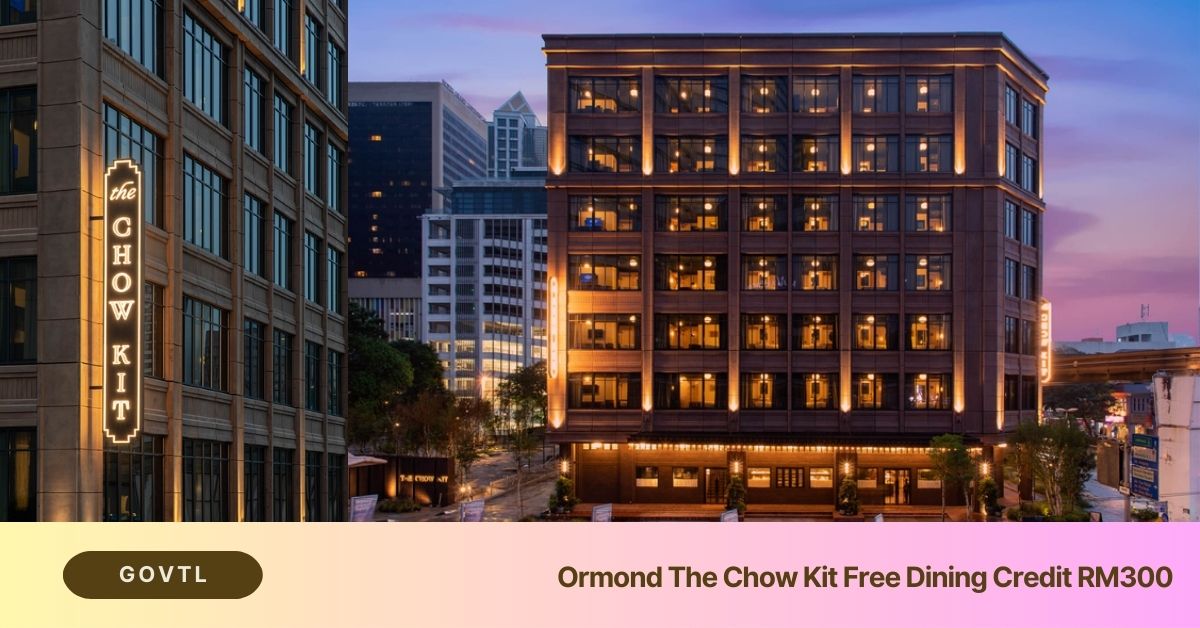 Ormond The Chow Kit Free Dining Credit RM300