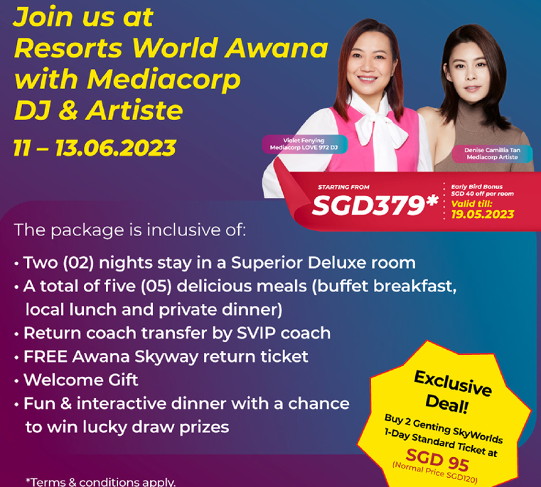 Gala Dinner Resort World Awana With Mediacorp Artiste 11-13 June