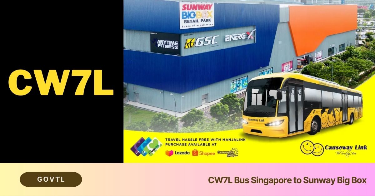 CW7L Bus Singapore to Sunway Big Box