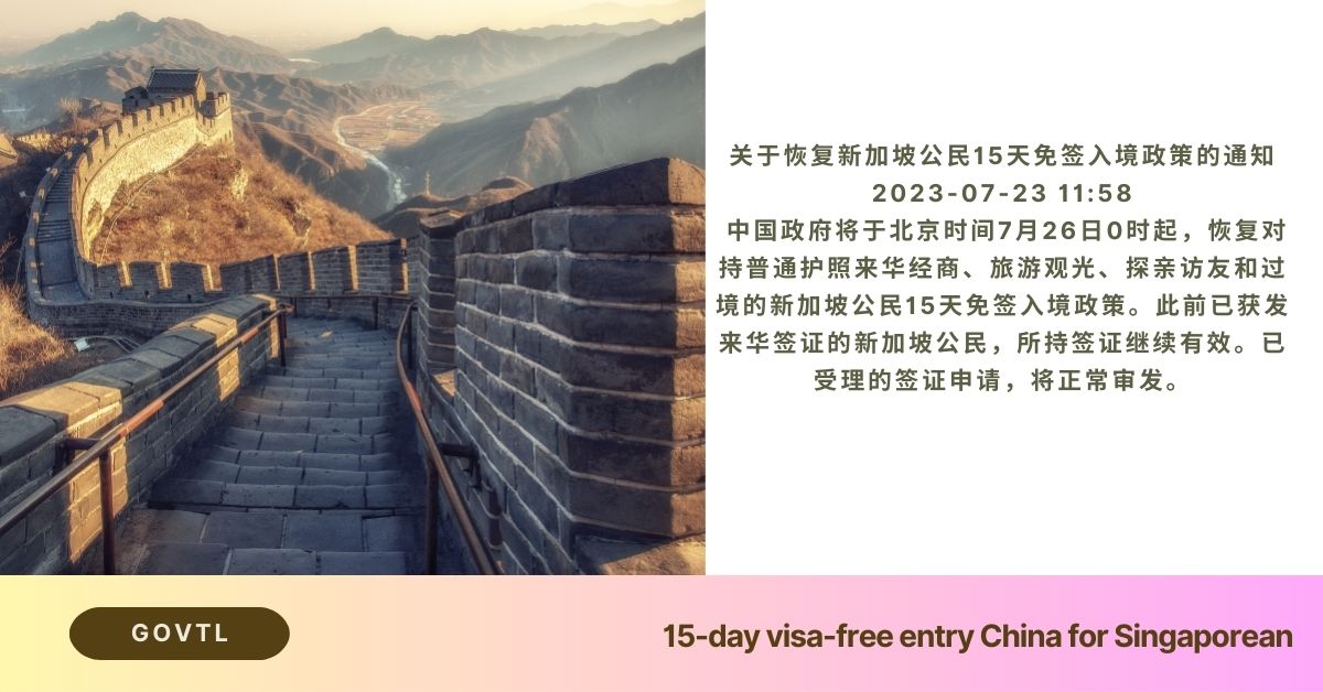 15-day visa-free entry China for Singaporean