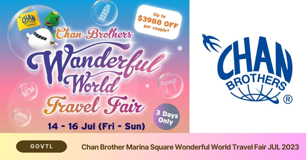 chan brothers travel fair 2023