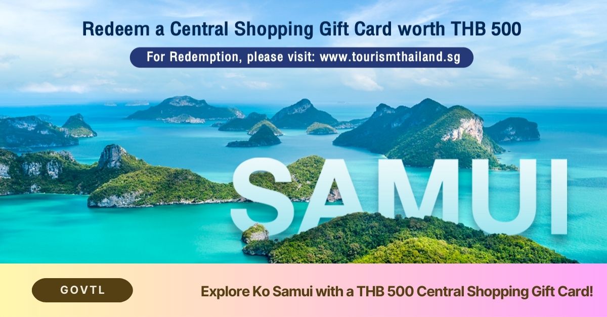 Explore Ko Samui with a THB 500 Central Shopping Gift Card!