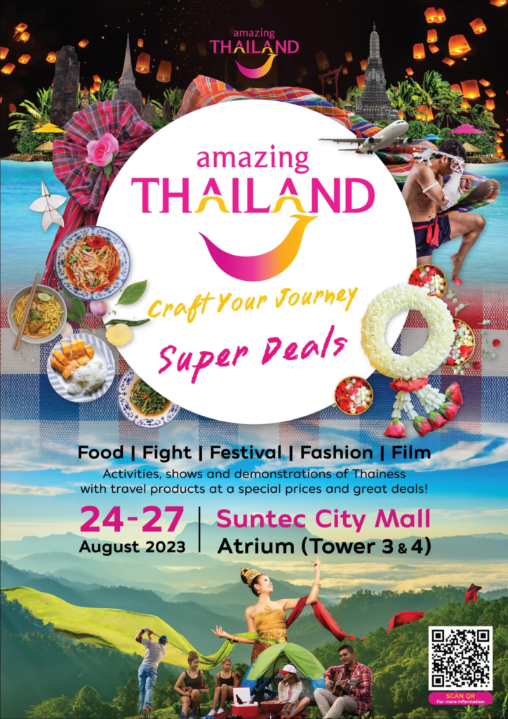 Amazing Thailand 24-27 Aug 2023 Suntec