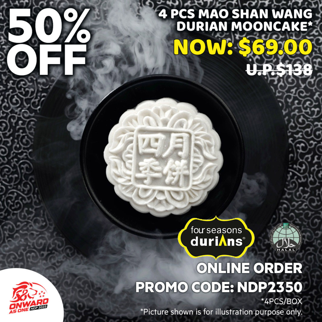 NDP Promotion 50% off 4pcs Mao Shan Wang Durian Mooncake