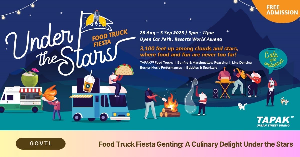 Food Truck Fiesta Genting A Culinary Delight Under the Stars