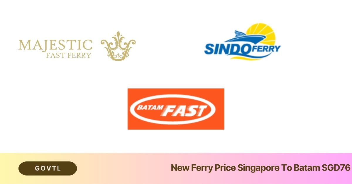 New Ferry Price Singapore To Batam SGD76