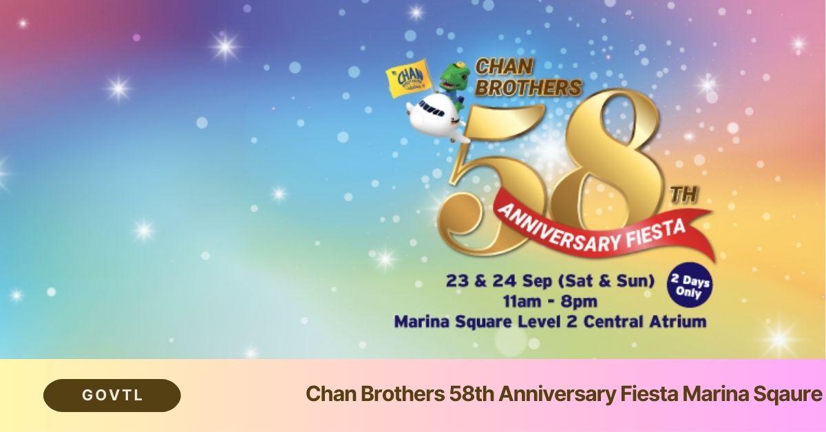 Chan Brothers 58th Anniversary Fiesta Marina Sqaure