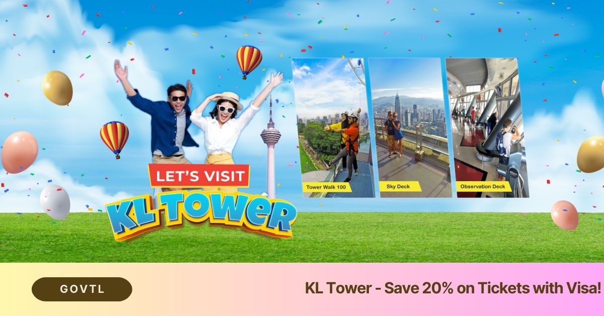 Kuala Lumpur Tower - Save 20% on Tickets with Visa!