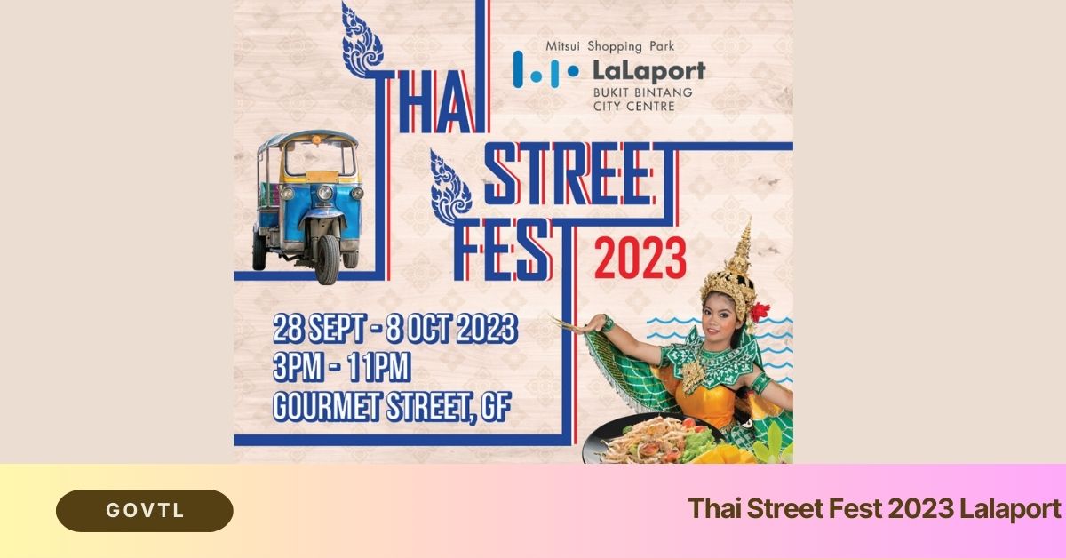 Thai Street Fest 2023 Lalaport