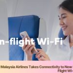 Malaysia Airlines Takes Connectivity to New Heights with Free In-Flight Wi-Fi for All Passengers