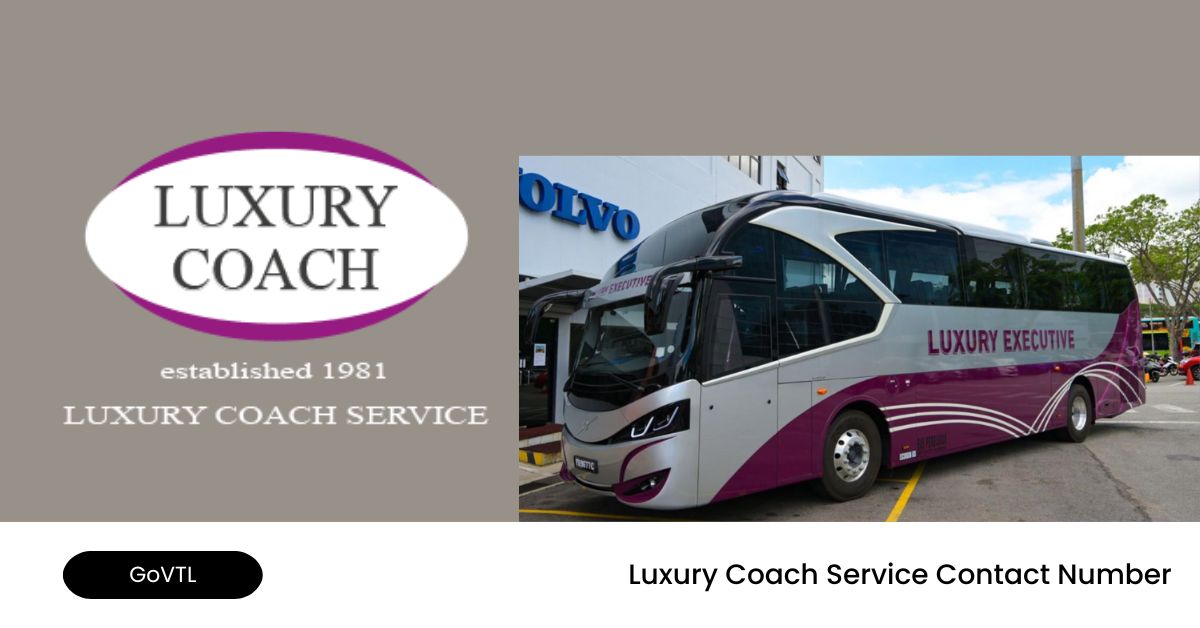 Luxury Coach Service Contact Number