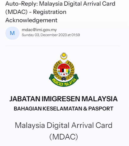 Malaysia Digital Arrival Card Registration Acknowledgement Email