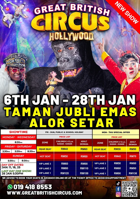 Great British Circus 2024 Taman Jubli Emas, Alor Setar