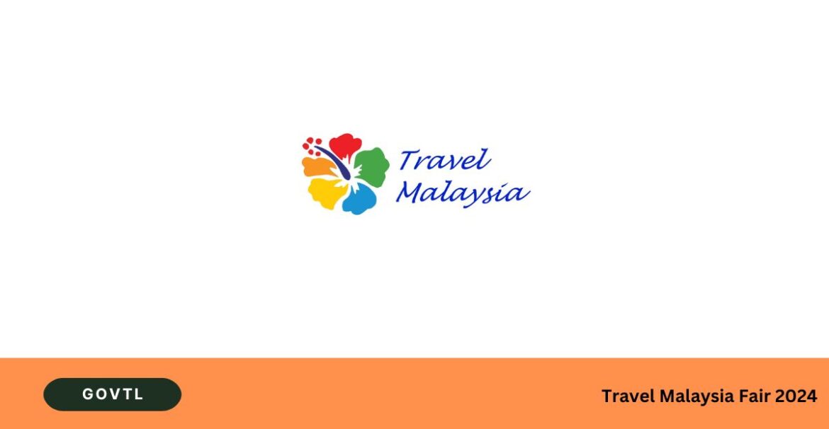 Travel Malaysia Fair 2024