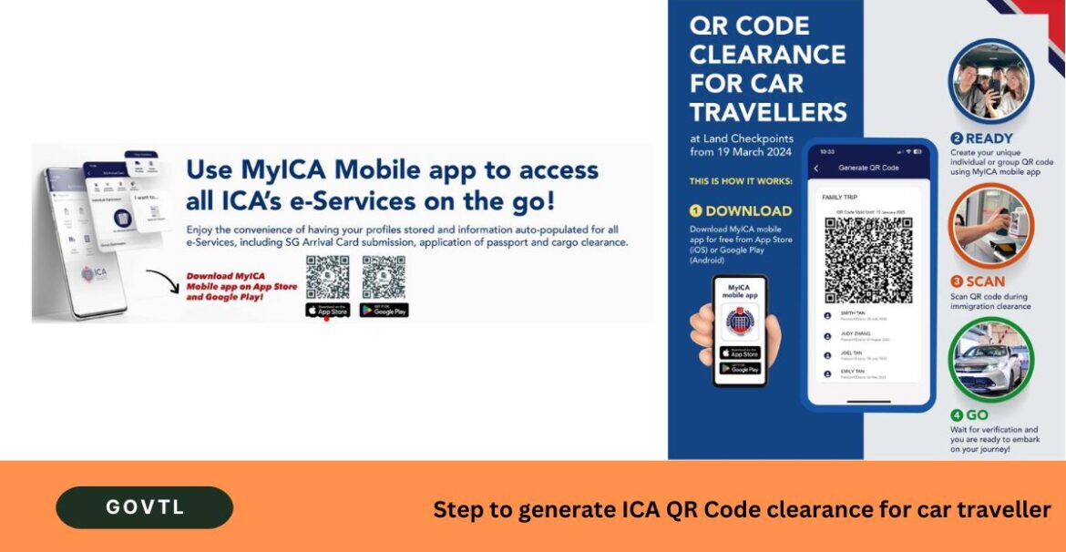 Step to generate ICA QR Code clearance for car traveller