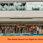 Plan Ahead Secure Your Flights for Chinese New Year 2025 Now!