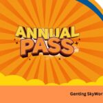 Genting Theme Park Annual Pass Promotion